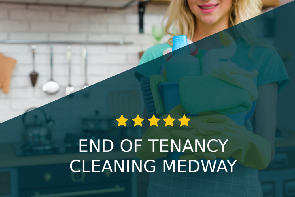 End of Tenancy Cleaning Medway