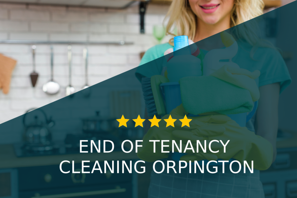 End of Tenancy Cleaning Orpington